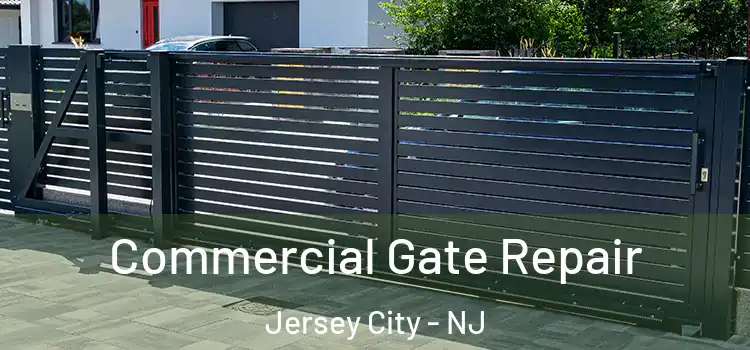 Commercial Gate Repair Jersey City - NJ